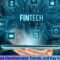 Fintech Software Development: Trends, and Key Considerations